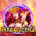 Fire Queen 2