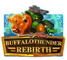 Buffalo thunder Rebirth