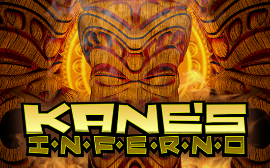 Kanes Inferno